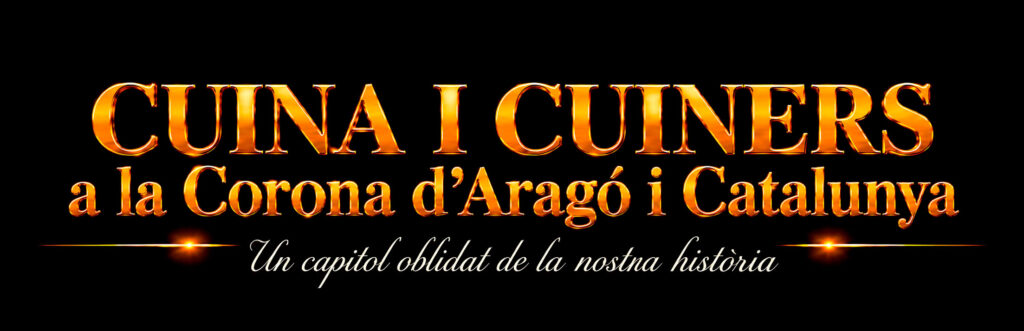 Cuina i Cuiners a la Corona d’Aragó i Catalunya